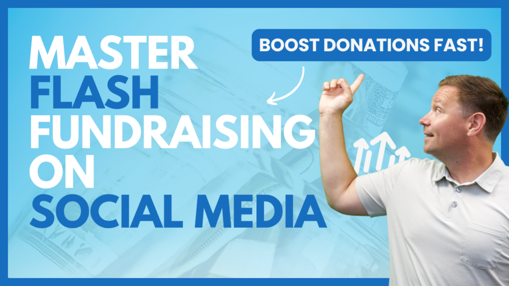 Master Flash Fundraising on Social Media